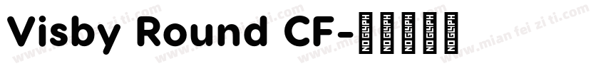 Visby Round CF字体转换